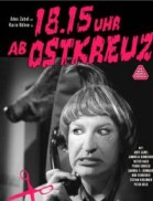 18.15 Uhr ab Ostkreuz poster