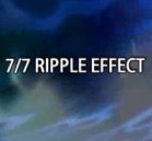 7/7 Ripple Effect poster