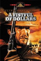 A Fistful Of Dollars poster