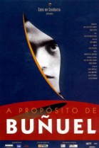 A Prposito de Buuel poster