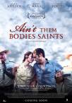 Ain't Them Bodies Saints