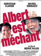 Albert est Méchant poster