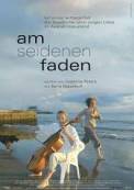 Am seidenen Faden (2005)