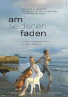 Am seidenen Faden poster