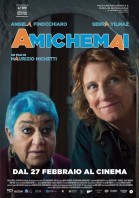 Amiche mai poster