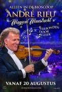 André Rieu: Magical Maastricht, Verbonden door Muziek (2020)