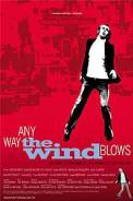 Any Way the Wind Blows (2002)