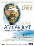 Atanarjuat, the Fast Runner (2001)