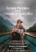 Banana Pancakes and the Children of Sticky Rice (2015)