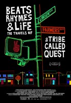 Beats Rhymes & Life: The Travels of a Tribe Called Quest poster