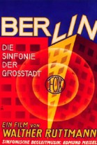 Berlin - Die Sinfonie der Großstadt poster