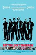 Better Luck Tomorrow (2002)