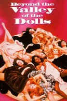 Beyond the Valley of the Dolls poster