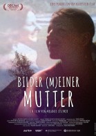 Bilder (m)einer Mutter poster