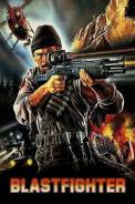 Blastfighter (1984)