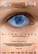 Blind Loves (2008)