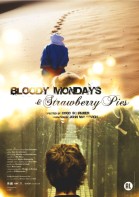 Bloody Mondays & Strawberry Pies poster