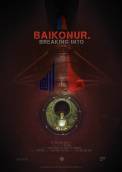 Breaking into Baikonur (2020)