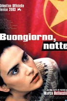 Buongiorno, notte poster