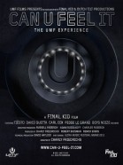 Can U Feel It: The UMF Experience poster