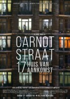 Carnotstraat 17: Huis van Aankomst poster