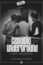 Celluloid Underground poster