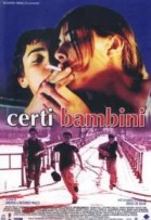 Certi bambini poster