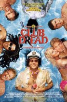 Club Dread poster