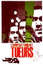 Compartiment Tueurs poster