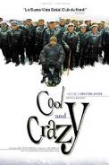 Cool & Crazy (2001)