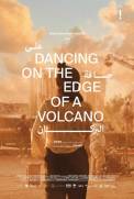 Dancing on the Edge of a Volcano (2023)