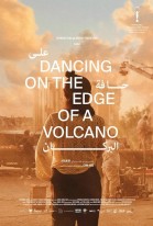 Dancing on the Edge of a Volcano poster