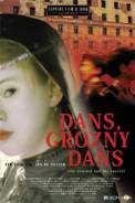 Dans, Grozny Dans (2003)