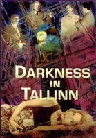 Darkness in Tallinn poster