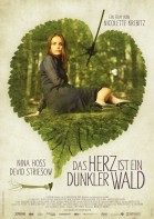 Das Herz ist ein dunkler Wald poster