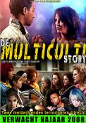 De multiculti story (2008)