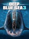 Deep Blue Sea 3