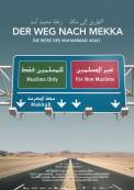 Der Weg nach Mekka - Die Reise des Muhammad Asad (2008)