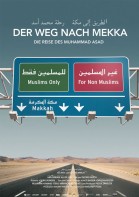 Der Weg nach Mekka - Die Reise des Muhammad Asad poster