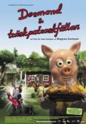 Desmond & träskpatraskfällan (2006)