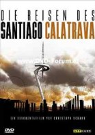 Die Reisen des Santiago Calatrava poster