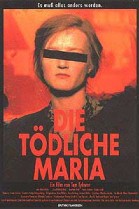 Die tödliche Maria poster