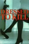 Dressed to Kill