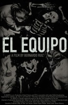 El Equipo (EN subtitles) poster