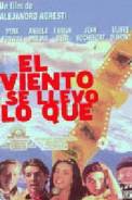 El viento se llevó lo que (1998)