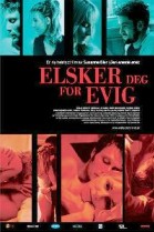 Elsker dig for Evigt poster