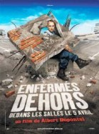 Enfermés dehors poster