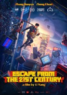 Escape from the 21st Century poster