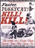 Faster, Pussycat! Kill! Kill! poster