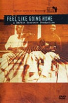 Feel Like Going Home poster